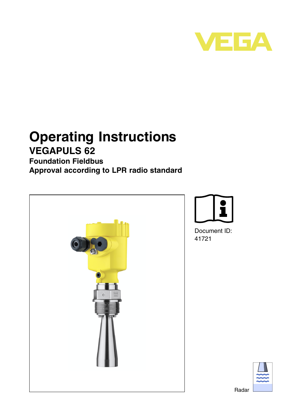VEGA VEGAPULS 62 (≥ 2.0.0 - ≥ 4.0.0) Foundation Fieldbus Approval according to LPR radio standard User Manual | 96 pages