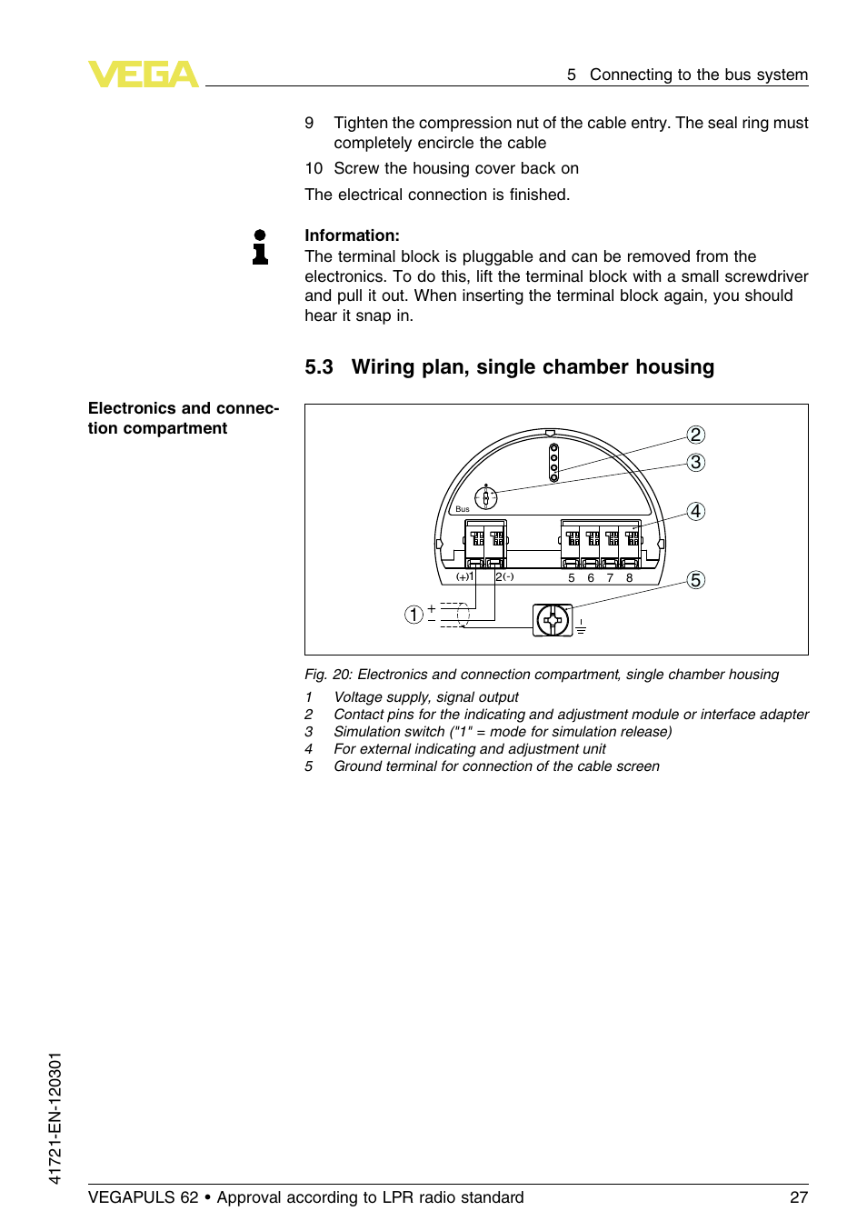 3 wiring plan, single chamber housing | VEGA VEGAPULS 62 (≥ 2.0.0 - ≥ 4.0.0) Foundation Fieldbus Approval according to LPR radio standard User Manual | Page 27 / 96
