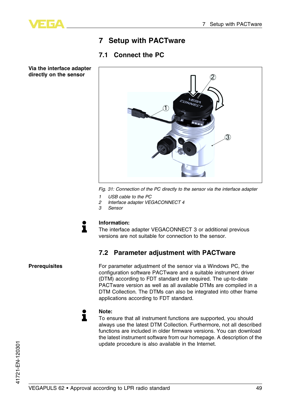 7 setup with pactware, 1 connect the pc, 2 parameter adjustment with pactware | 7setup with pactware | VEGA VEGAPULS 62 (≥ 2.0.0 - ≥ 4.0.0) Foundation Fieldbus Approval according to LPR radio standard User Manual | Page 49 / 96