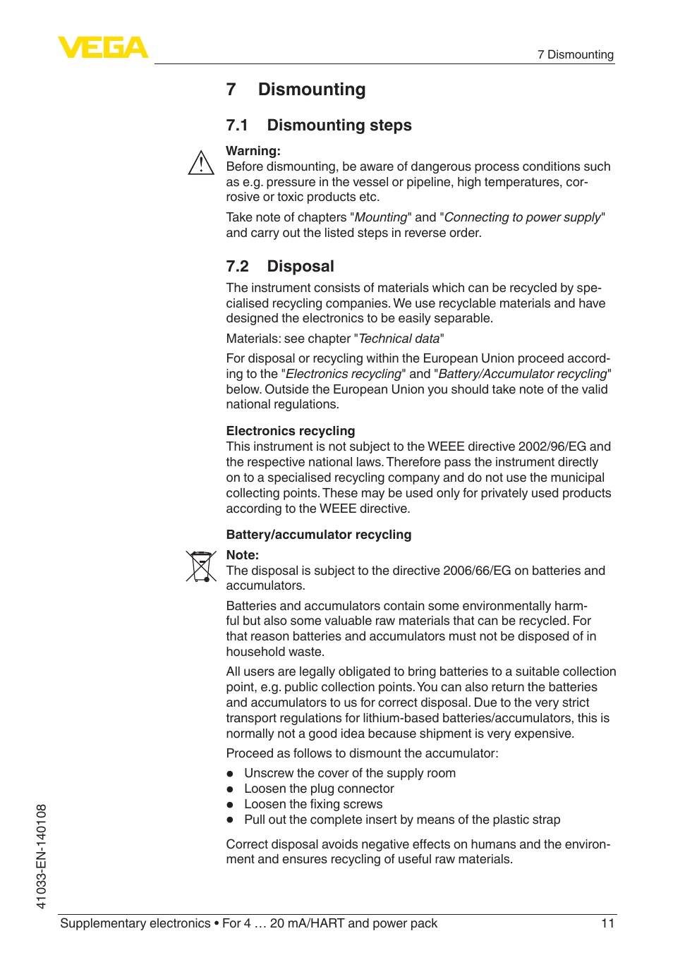7 dismounting, 1 dismounting steps, 2 disposal | VEGA Supplementary electronics For 4 … 20 mA_HART and power pack User Manual | Page 11 / 16