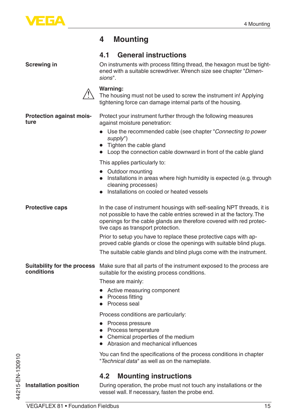 4 mounting, 1 general instructions, 2 mounting instructions | VEGA VEGAFLEX 81 Foundation Fieldbus Coax probe User Manual | Page 15 / 96