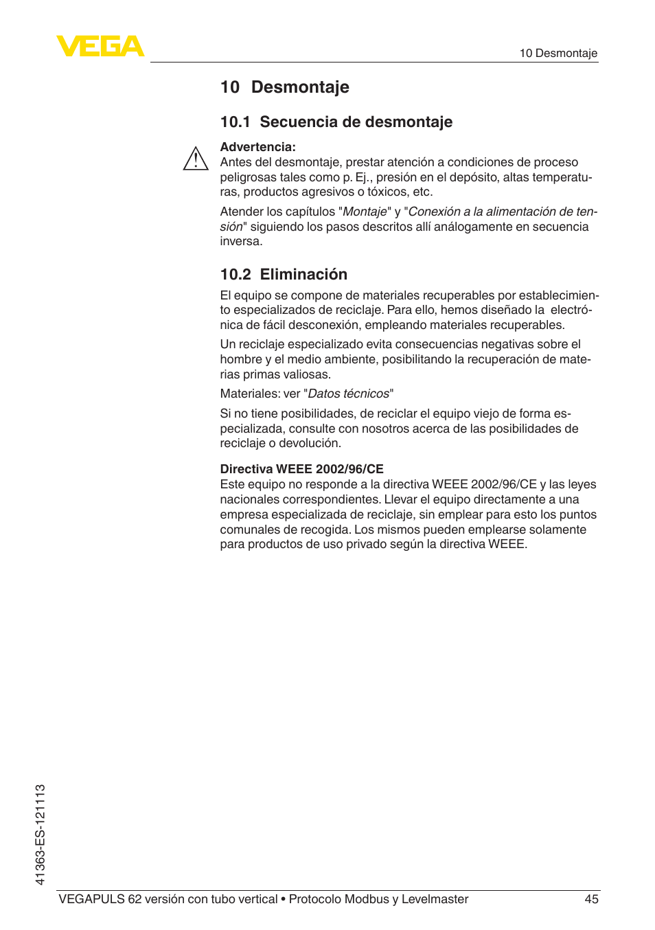 10 desmontaje, 1 secuencia de desmontaje, 2 eliminación | VEGA VEGAPULS 62 (≥ 2.0.0 - ≥ 4.0.0) standpipe ver. Modbus and Levelmaster protocol User Manual | Page 45 / 72