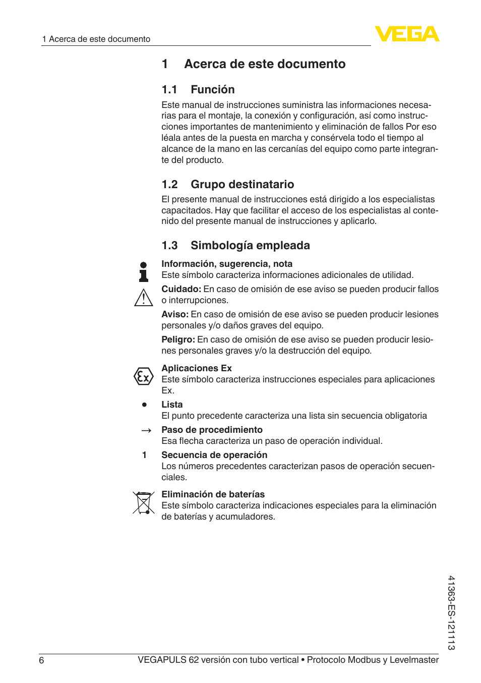 1 acerca de este documento, 2 grupo destinatario | VEGA VEGAPULS 62 (≥ 2.0.0 - ≥ 4.0.0) standpipe ver. Modbus and Levelmaster protocol User Manual | Page 6 / 72