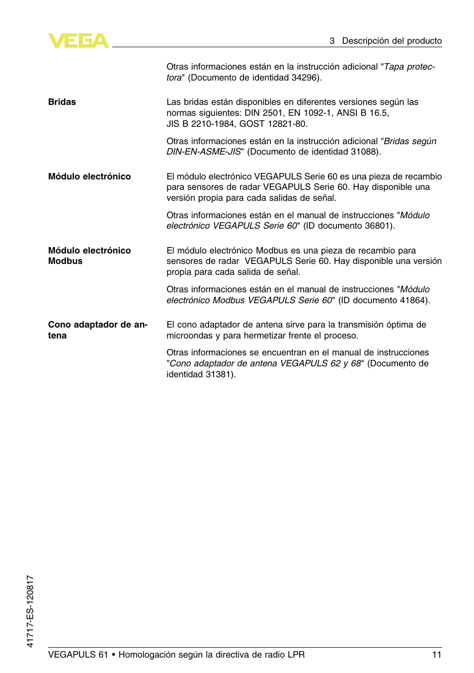 VEGA VEGAPULS 61 (≥ 2.0.0 - ≥ 4.0.0) Modbus and Levelmaster protocol Approval according to LPR radio standard User Manual | Page 11 / 100