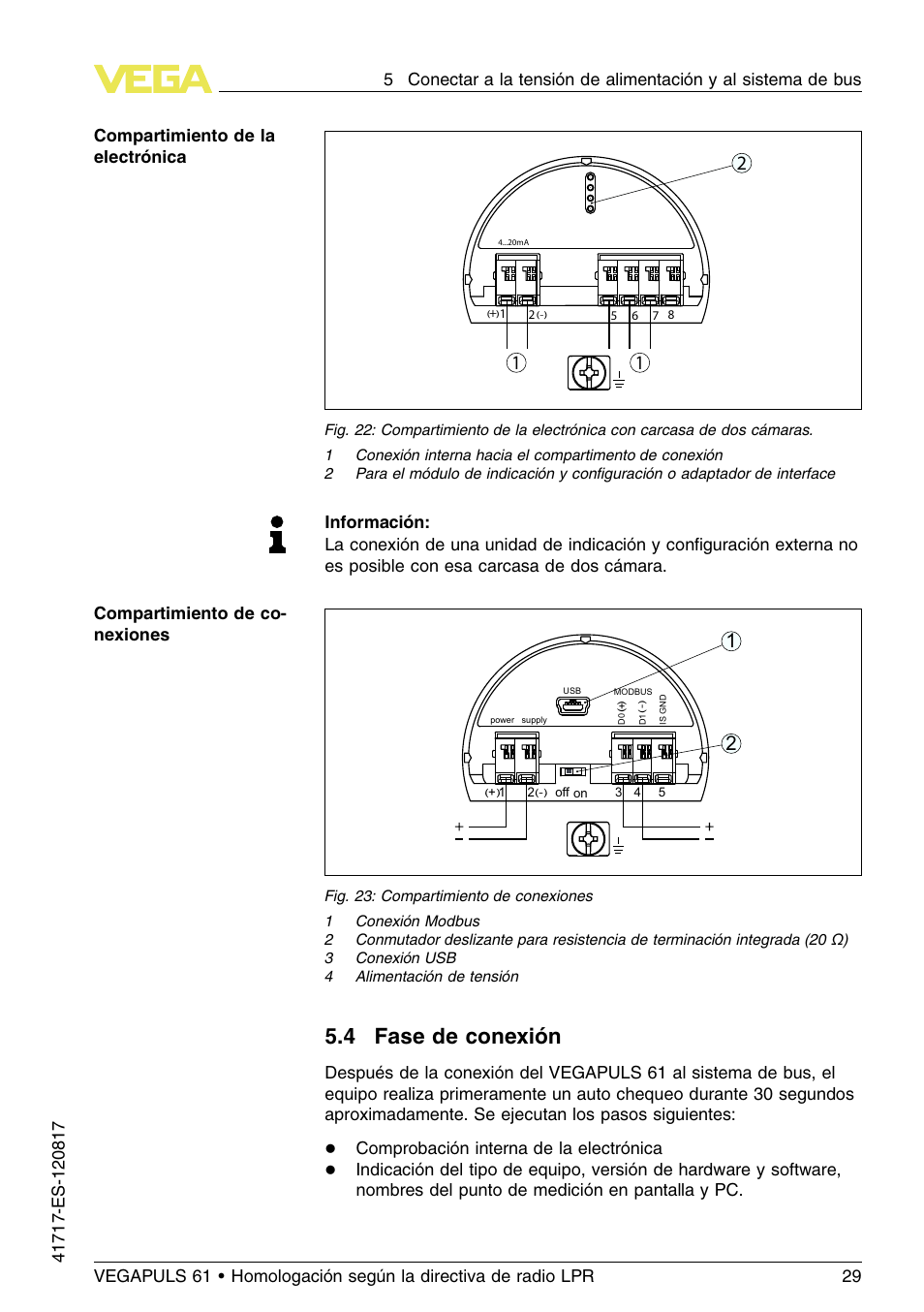 4 fase de conexión, 4 f ase de conexión, Comprobación interna de la electrónica | VEGA VEGAPULS 61 (≥ 2.0.0 - ≥ 4.0.0) Modbus and Levelmaster protocol Approval according to LPR radio standard User Manual | Page 29 / 100