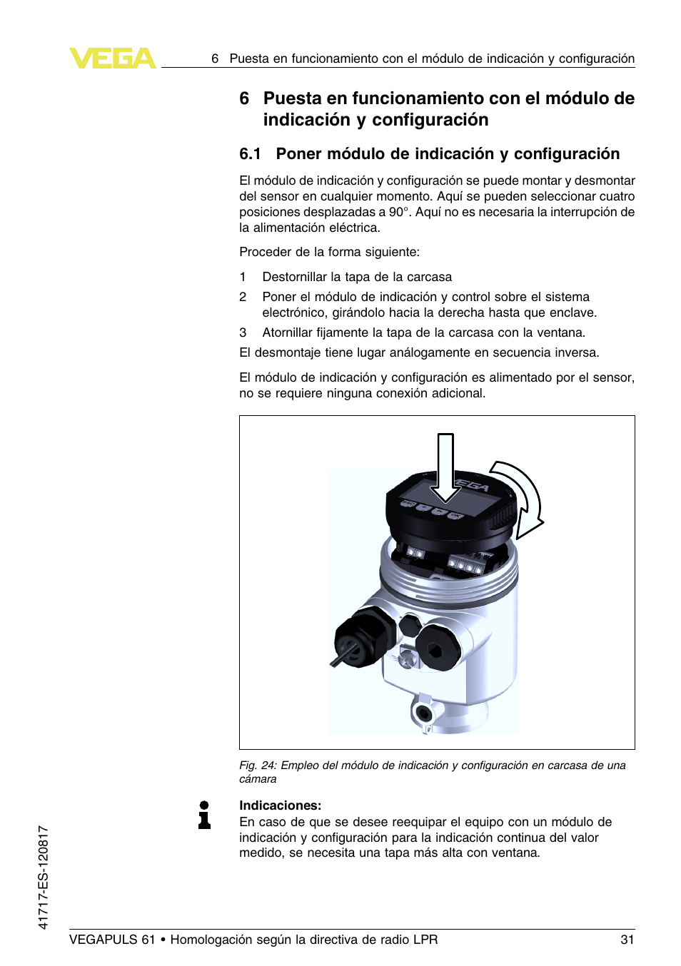 1 poner módulo de indicación y configuración | VEGA VEGAPULS 61 (≥ 2.0.0 - ≥ 4.0.0) Modbus and Levelmaster protocol Approval according to LPR radio standard User Manual | Page 31 / 100