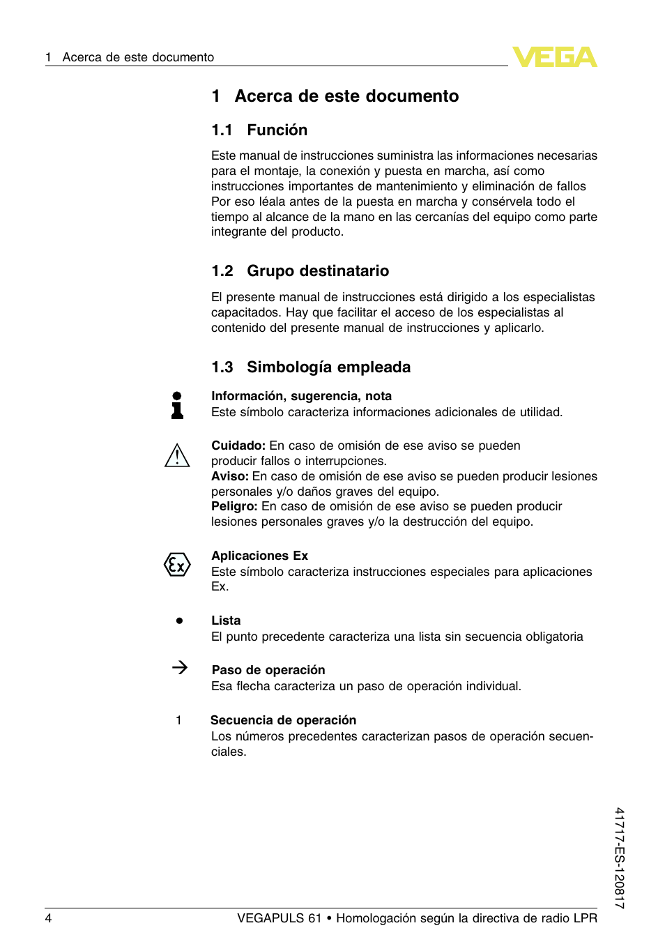 1acerca de este documento | VEGA VEGAPULS 61 (≥ 2.0.0 - ≥ 4.0.0) Modbus and Levelmaster protocol Approval according to LPR radio standard User Manual | Page 4 / 100