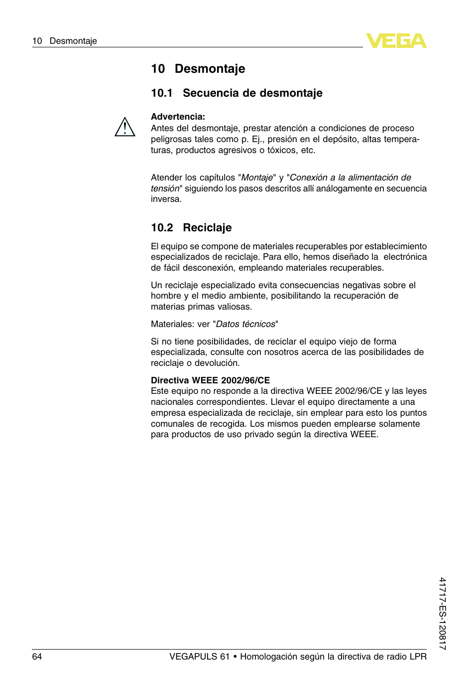 10 desmontaje, 1 secuencia de desmontaje, 2 reciclaje | VEGA VEGAPULS 61 (≥ 2.0.0 - ≥ 4.0.0) Modbus and Levelmaster protocol Approval according to LPR radio standard User Manual | Page 64 / 100
