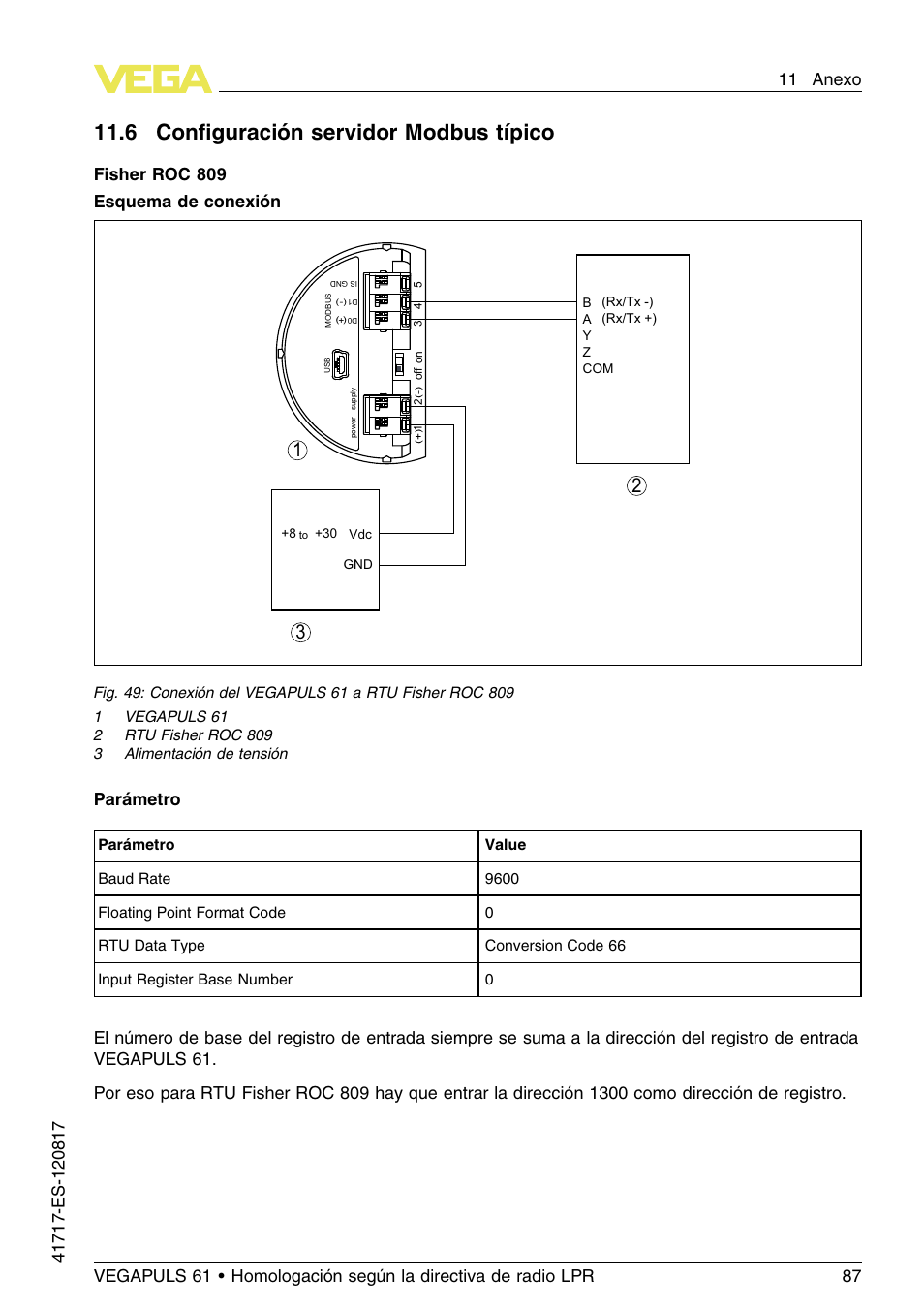 6 configuración servidor modbus típico, 11 .6 c onﬁguración servidor modbus típico, Fisher roc 809 esquema de conexión | Parámetro | VEGA VEGAPULS 61 (≥ 2.0.0 - ≥ 4.0.0) Modbus and Levelmaster protocol Approval according to LPR radio standard User Manual | Page 87 / 100
