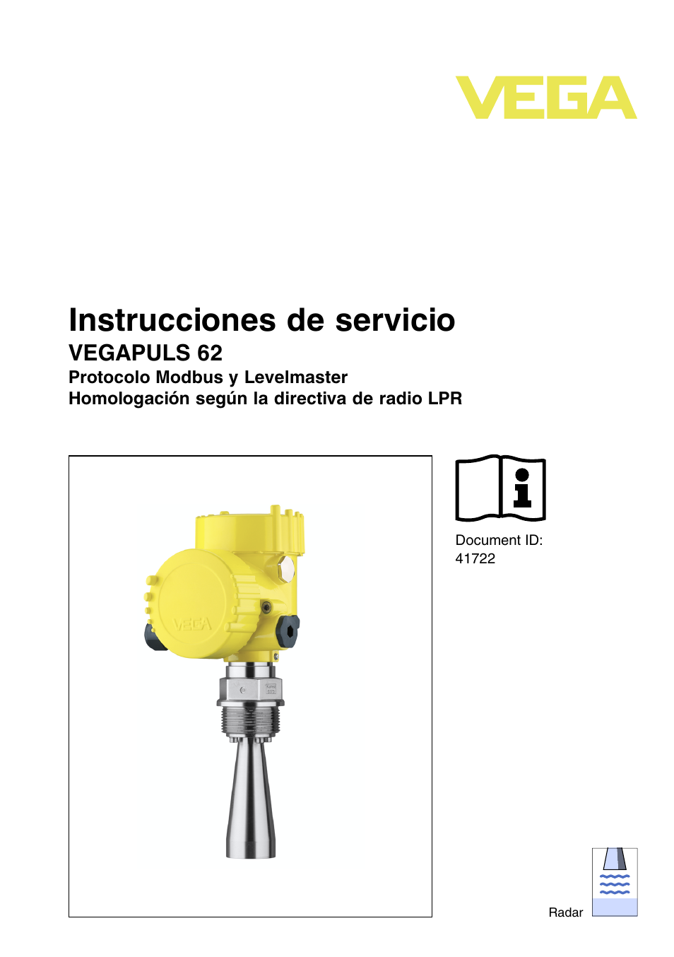 VEGA VEGAPULS 62 (≥ 2.0.0 - ≥ 4.0.0) Modbus and Levelmaster protocol Approval according to LPR radio standard User Manual | 100 pages
