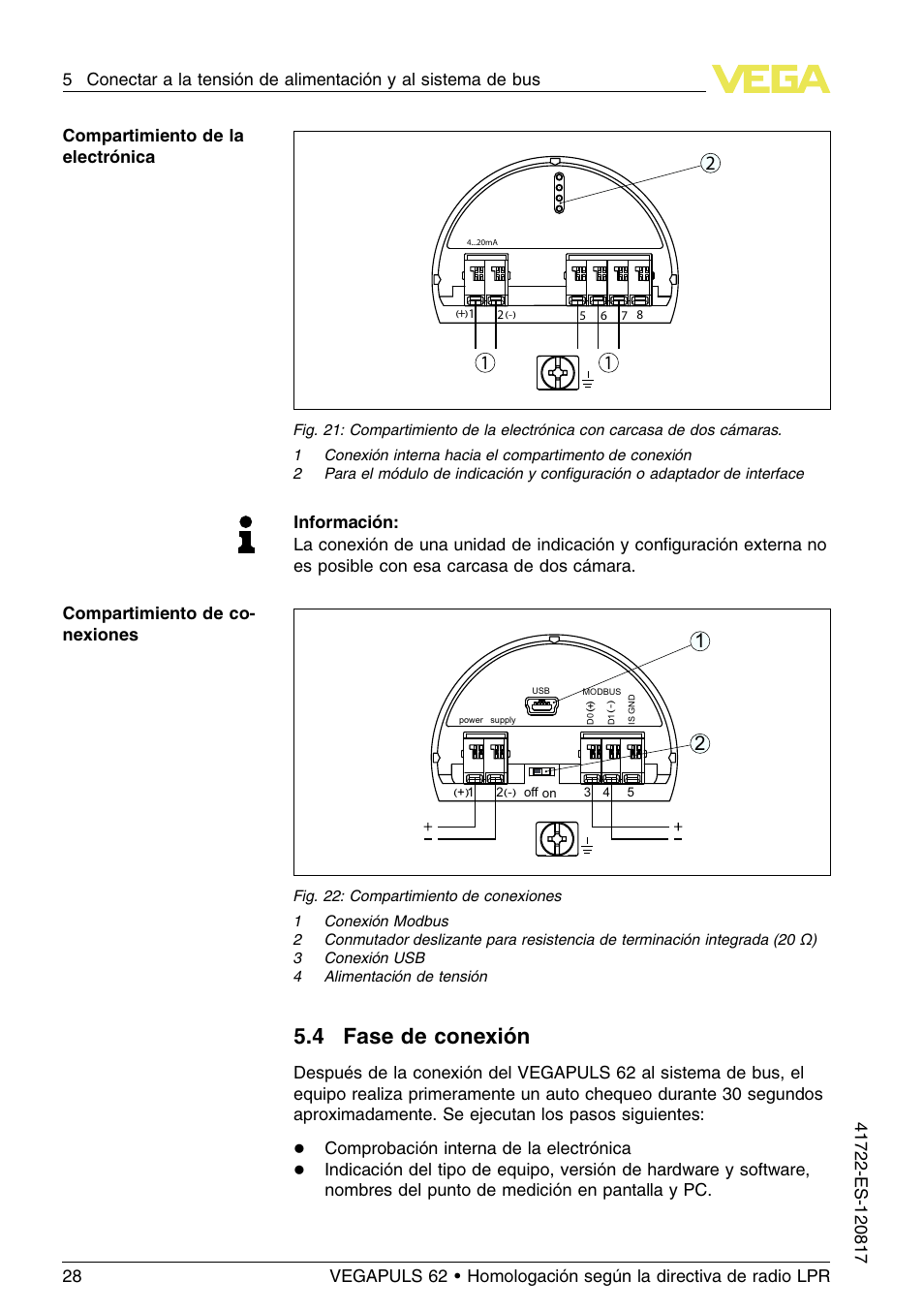4 fase de conexión, 4 f ase de conexión, Comprobación interna de la electrónica | VEGA VEGAPULS 62 (≥ 2.0.0 - ≥ 4.0.0) Modbus and Levelmaster protocol Approval according to LPR radio standard User Manual | Page 28 / 100