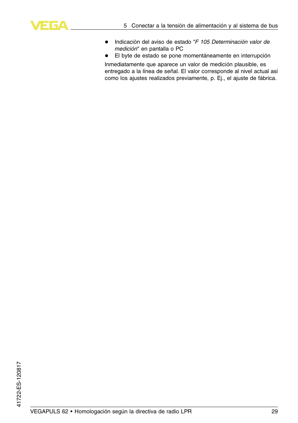 VEGA VEGAPULS 62 (≥ 2.0.0 - ≥ 4.0.0) Modbus and Levelmaster protocol Approval according to LPR radio standard User Manual | Page 29 / 100