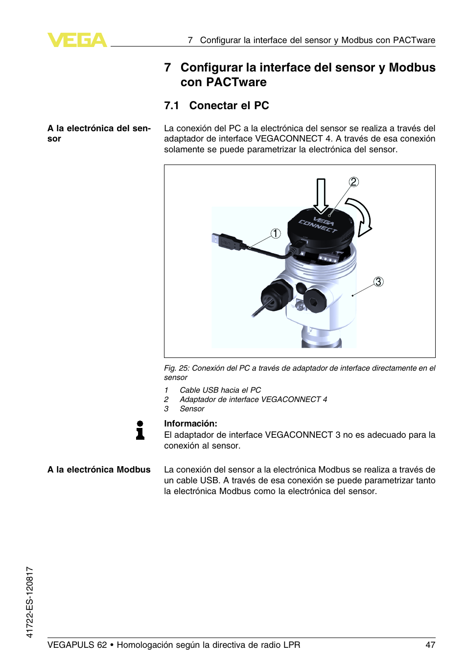 1 conectar el pc | VEGA VEGAPULS 62 (≥ 2.0.0 - ≥ 4.0.0) Modbus and Levelmaster protocol Approval according to LPR radio standard User Manual | Page 47 / 100