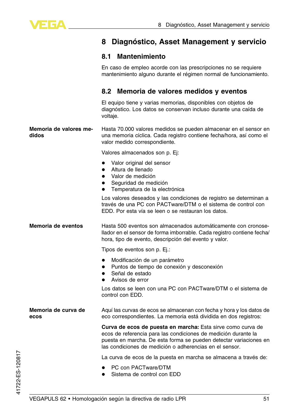 8 diagnóstico, asset management y servicio, 1 mantenimiento, 2 memoria de valores medidos y eventos | 8diagnóstico, asset management y servicio, 1 m antenimiento, 2 m emoria de valores medidos y eventos | VEGA VEGAPULS 62 (≥ 2.0.0 - ≥ 4.0.0) Modbus and Levelmaster protocol Approval according to LPR radio standard User Manual | Page 51 / 100