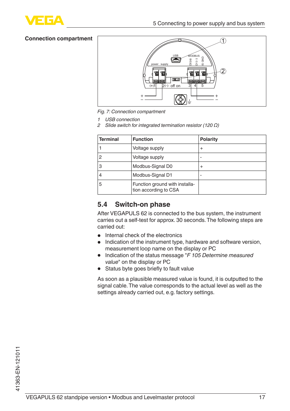 4 switch-on phase | VEGA VEGAPULS 62 (≥ 2.0.0 - ≥ 4.0.0) standpipe ver. Modbus and Levelmaster protocol User Manual | Page 17 / 68