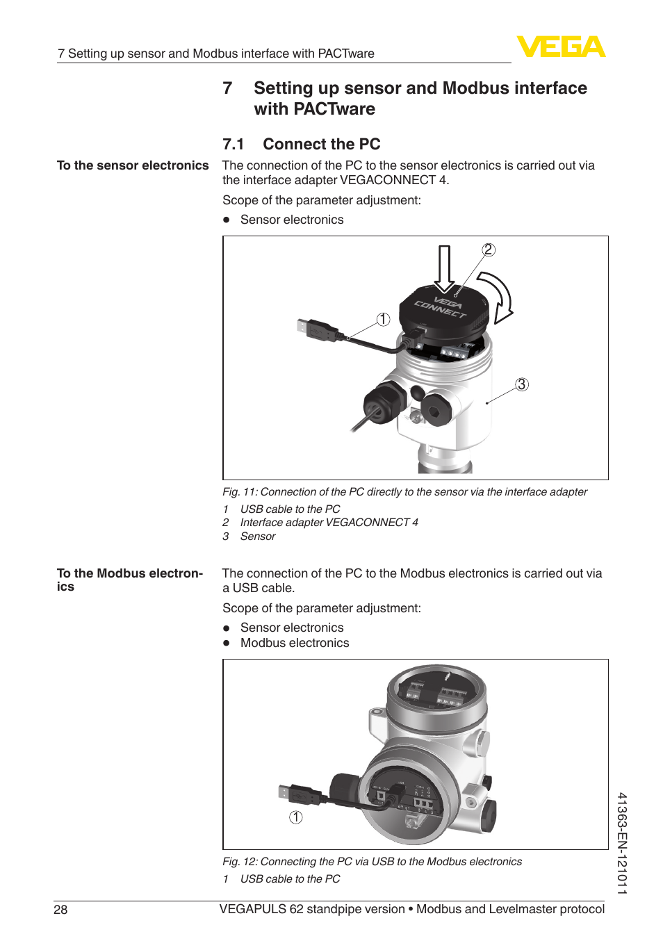 1 connect the pc | VEGA VEGAPULS 62 (≥ 2.0.0 - ≥ 4.0.0) standpipe ver. Modbus and Levelmaster protocol User Manual | Page 28 / 68