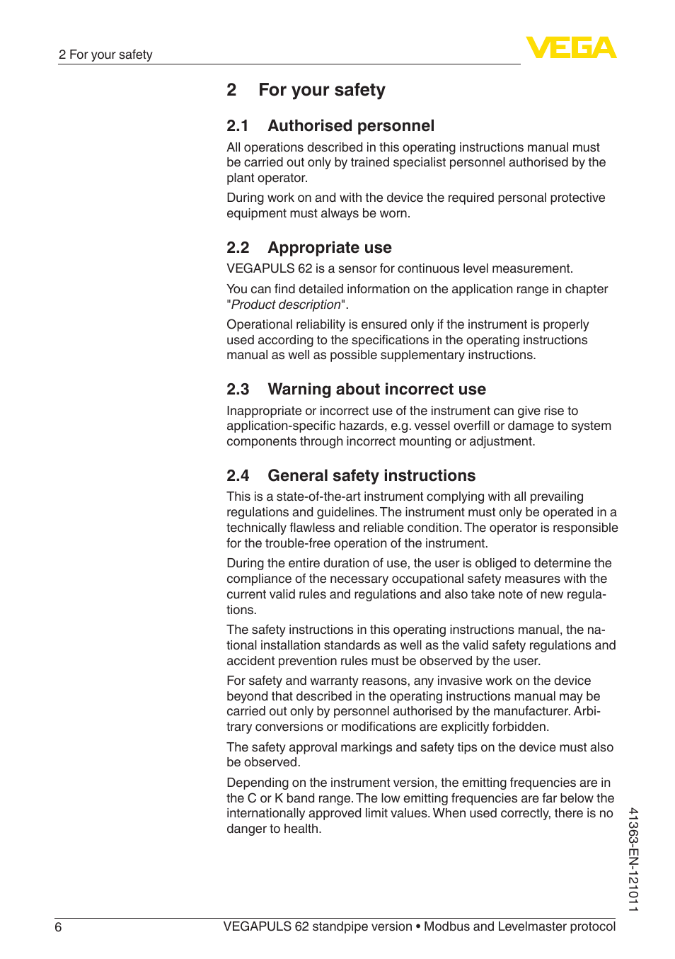 2 for your safety, 1 authorised personnel, 2 appropriate use | 3 warning about incorrect use, 4 general safety instructions | VEGA VEGAPULS 62 (≥ 2.0.0 - ≥ 4.0.0) standpipe ver. Modbus and Levelmaster protocol User Manual | Page 6 / 68