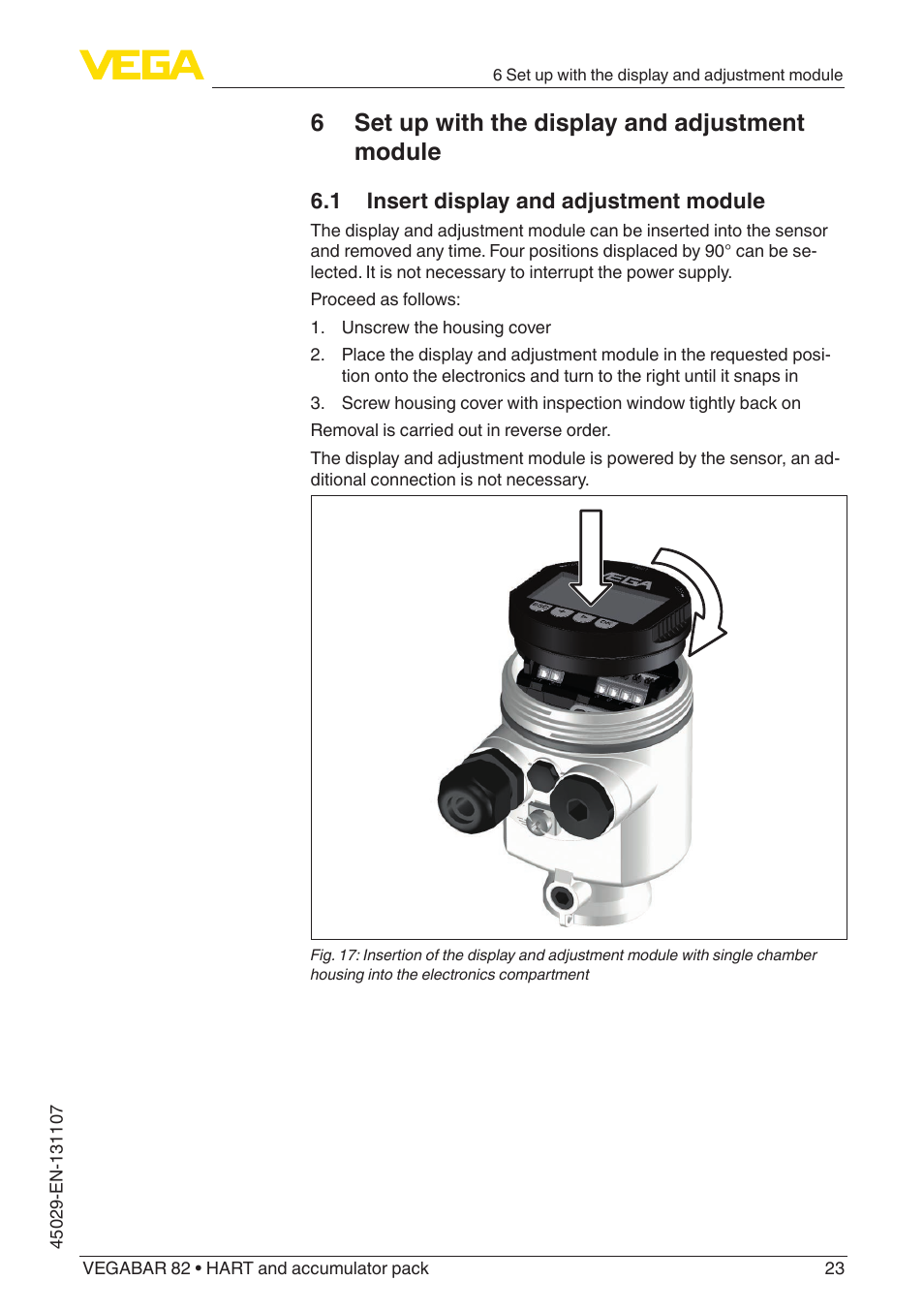 6 set up with the display and adjustment module, 1 insert display and adjustment module | VEGA VEGABAR 82 HART and accumulator pack - Operating Instructions User Manual | Page 23 / 72