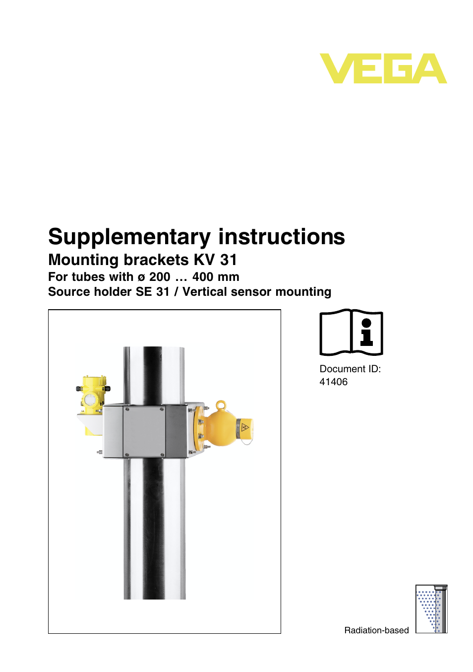 VEGA KV 31 Mounting brackets For tubes with ø 200…400 mm (Vertical sensor mounting) User Manual | 12 pages