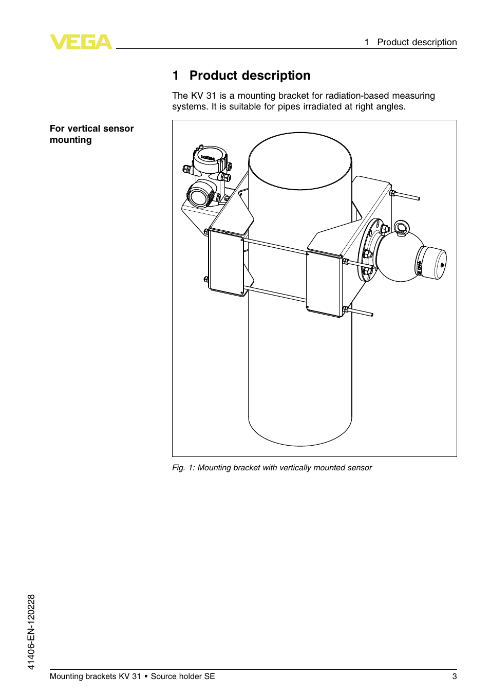 1 product description, 1product description | VEGA KV 31 Mounting brackets For tubes with ø 200…400 mm (Vertical sensor mounting) User Manual | Page 3 / 12