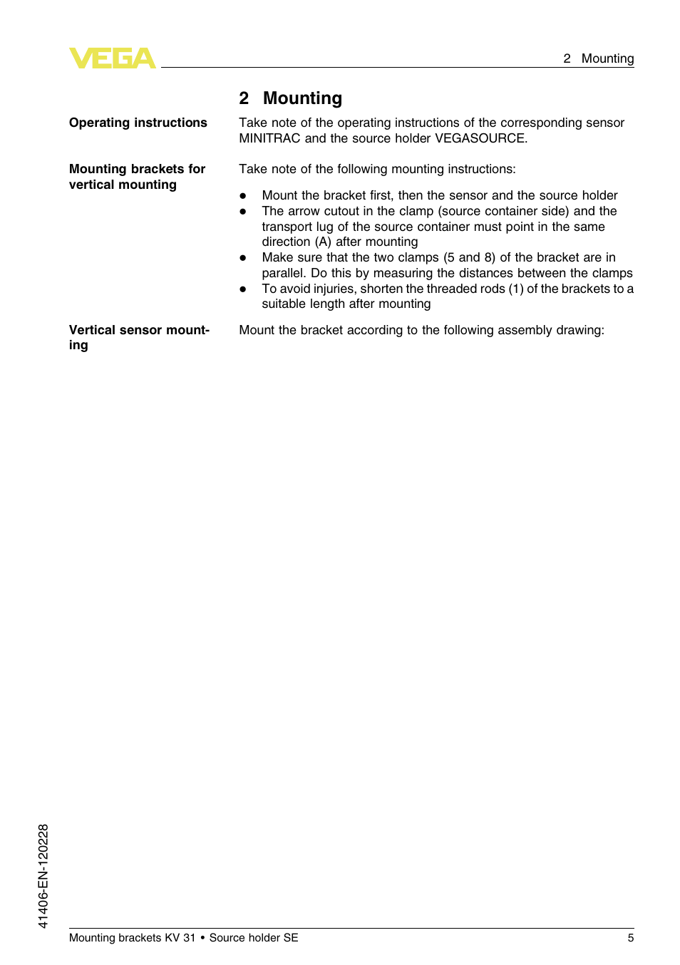 2 mounting, 2mounting | VEGA KV 31 Mounting brackets For tubes with ø 200…400 mm (Vertical sensor mounting) User Manual | Page 5 / 12