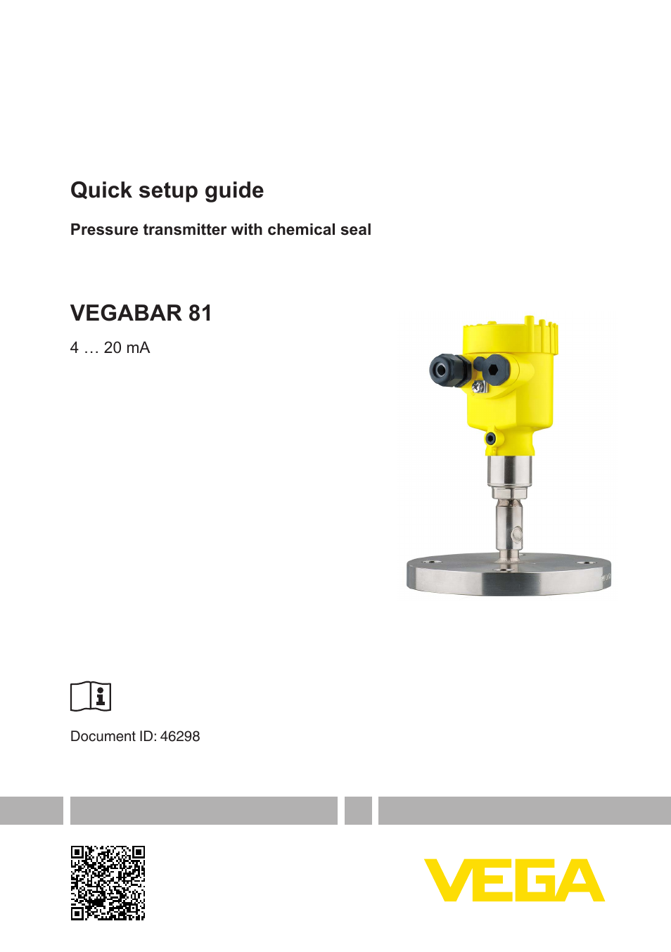 VEGA VEGABAR 81 4 … 20 mA - Quick setup guide User Manual | 16 pages