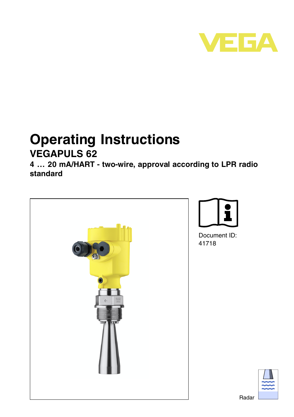 VEGA VEGAPULS 62 (≥ 2.0.0 - ≥ 4.0.0) 4 … 20 mA_HART - two-wire, approval according to LPR radio standard User Manual | 88 pages