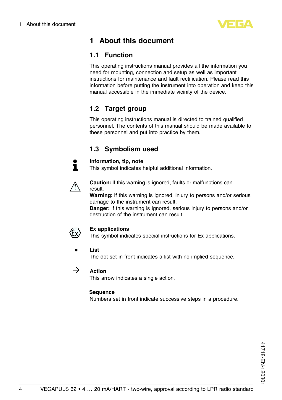 1 about this document, 3 symbolism used, 1about this document | VEGA VEGAPULS 62 (≥ 2.0.0 - ≥ 4.0.0) 4 … 20 mA_HART - two-wire, approval according to LPR radio standard User Manual | Page 4 / 88