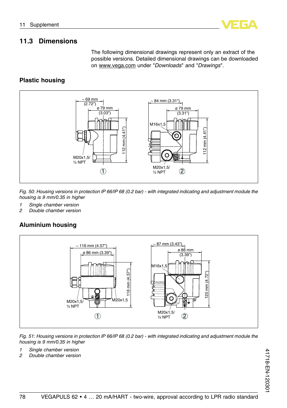 3 dimensions, 11 .3 dimensions, Plastic housing | Aluminium housing 2 1 | VEGA VEGAPULS 62 (≥ 2.0.0 - ≥ 4.0.0) 4 … 20 mA_HART - two-wire, approval according to LPR radio standard User Manual | Page 78 / 88