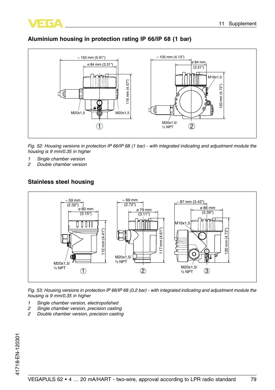 Stainless steel housing | VEGA VEGAPULS 62 (≥ 2.0.0 - ≥ 4.0.0) 4 … 20 mA_HART - two-wire, approval according to LPR radio standard User Manual | Page 79 / 88