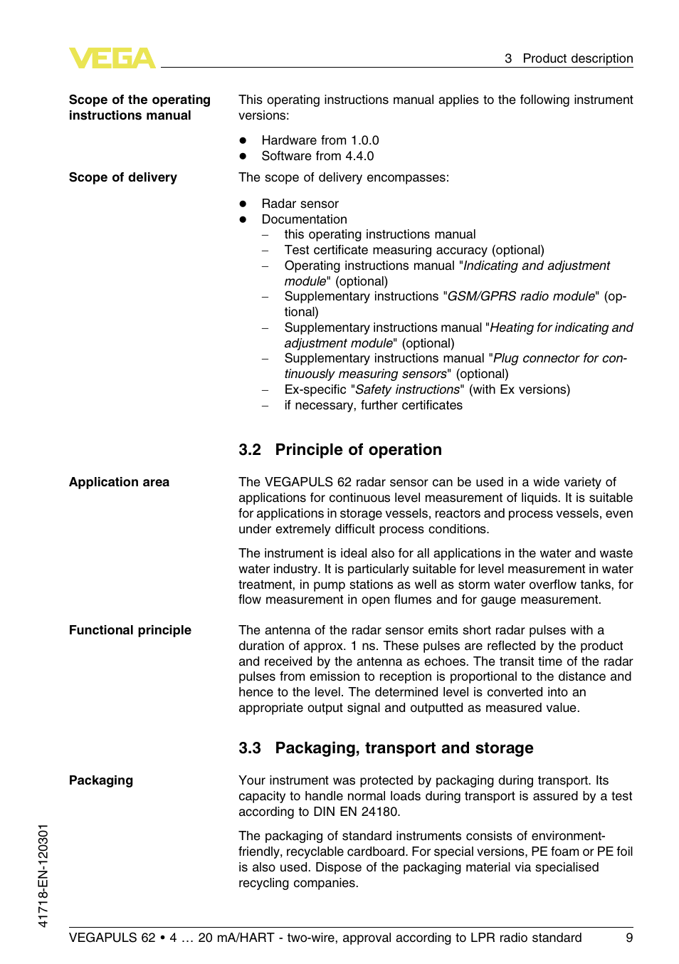 2 principle of operation, 3 packaging, transport and storage | VEGA VEGAPULS 62 (≥ 2.0.0 - ≥ 4.0.0) 4 … 20 mA_HART - two-wire, approval according to LPR radio standard User Manual | Page 9 / 88