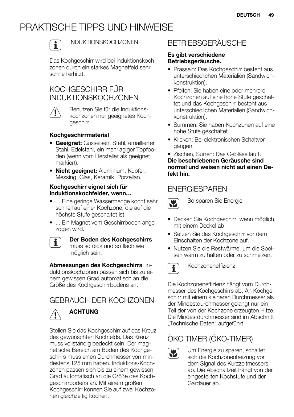 Praktische tipps und hinweise, Kochgeschirr für induktionskochzonen, Gebrauch der kochzonen | Betriebsgeräusche, Energiesparen, Öko timer (öko-timer) | Electrolux EHI 6740 FOK User Manual | Page 49 / 80