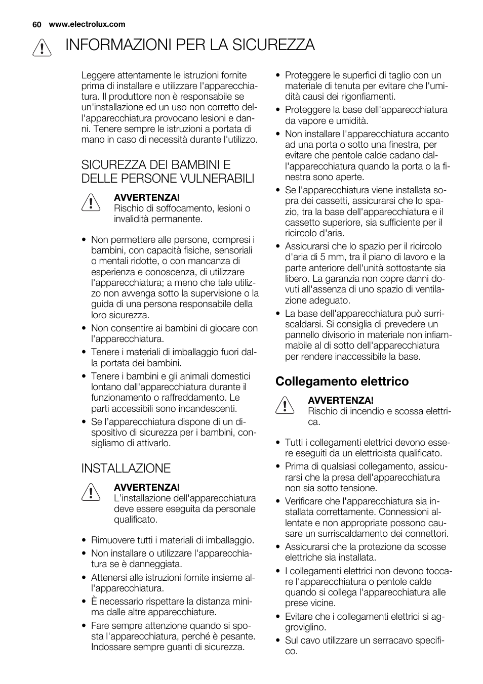 Informazioni per la sicurezza, Sicurezza dei bambini e delle persone vulnerabili, Installazione | Collegamento elettrico | Electrolux EHI 6740 FOK User Manual | Page 60 / 80