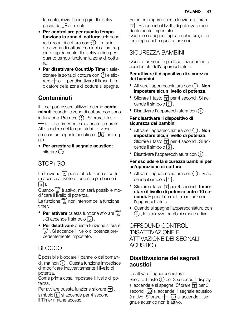 Contaminuti, Stop+go, Blocco | Sicurezza bambini | Electrolux EHI 6740 FOK User Manual | Page 67 / 80