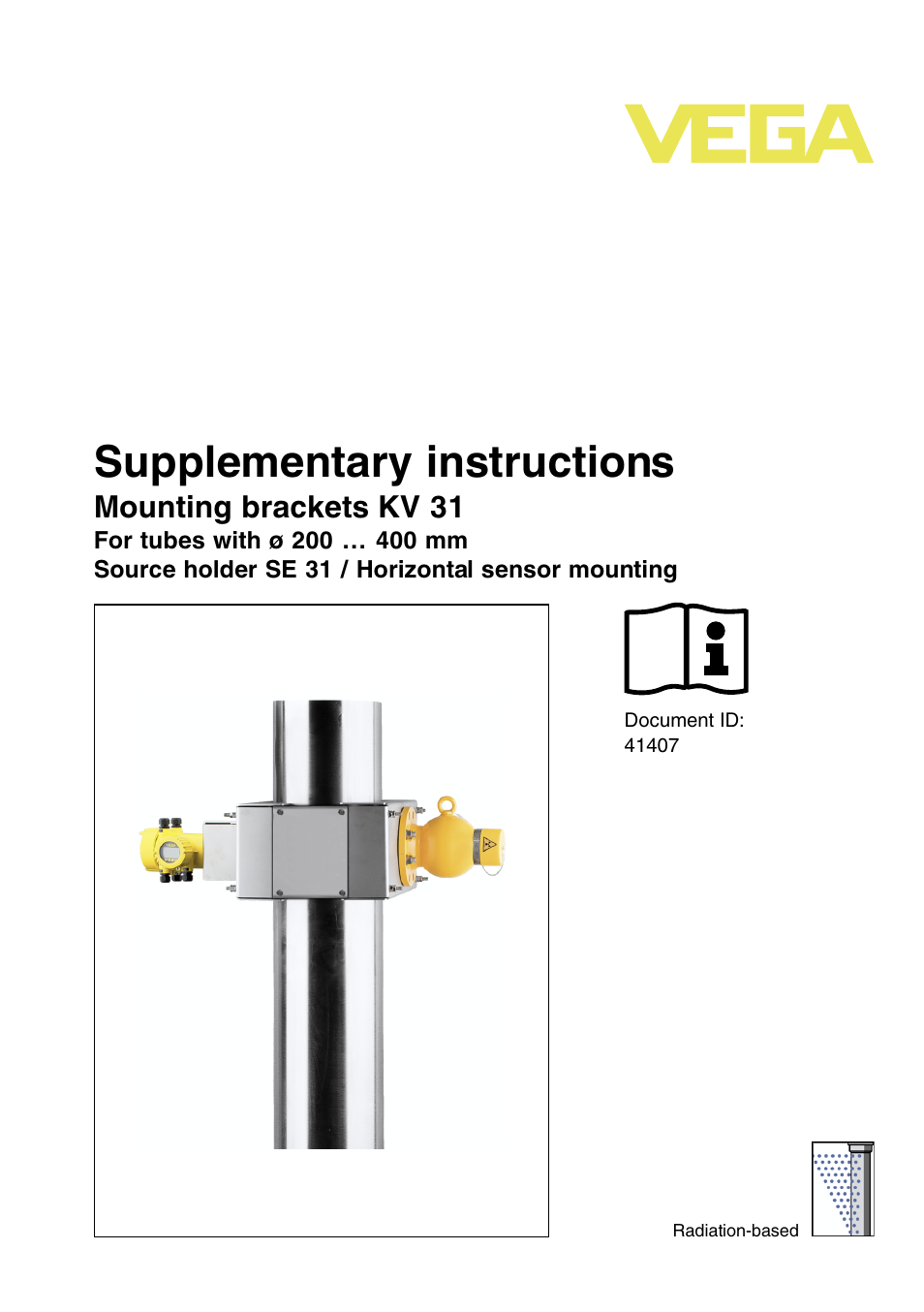 VEGA KV 31 Mounting brackets For tubes with ø 200…400 mm (Horizontal sensor mounting) User Manual | 12 pages