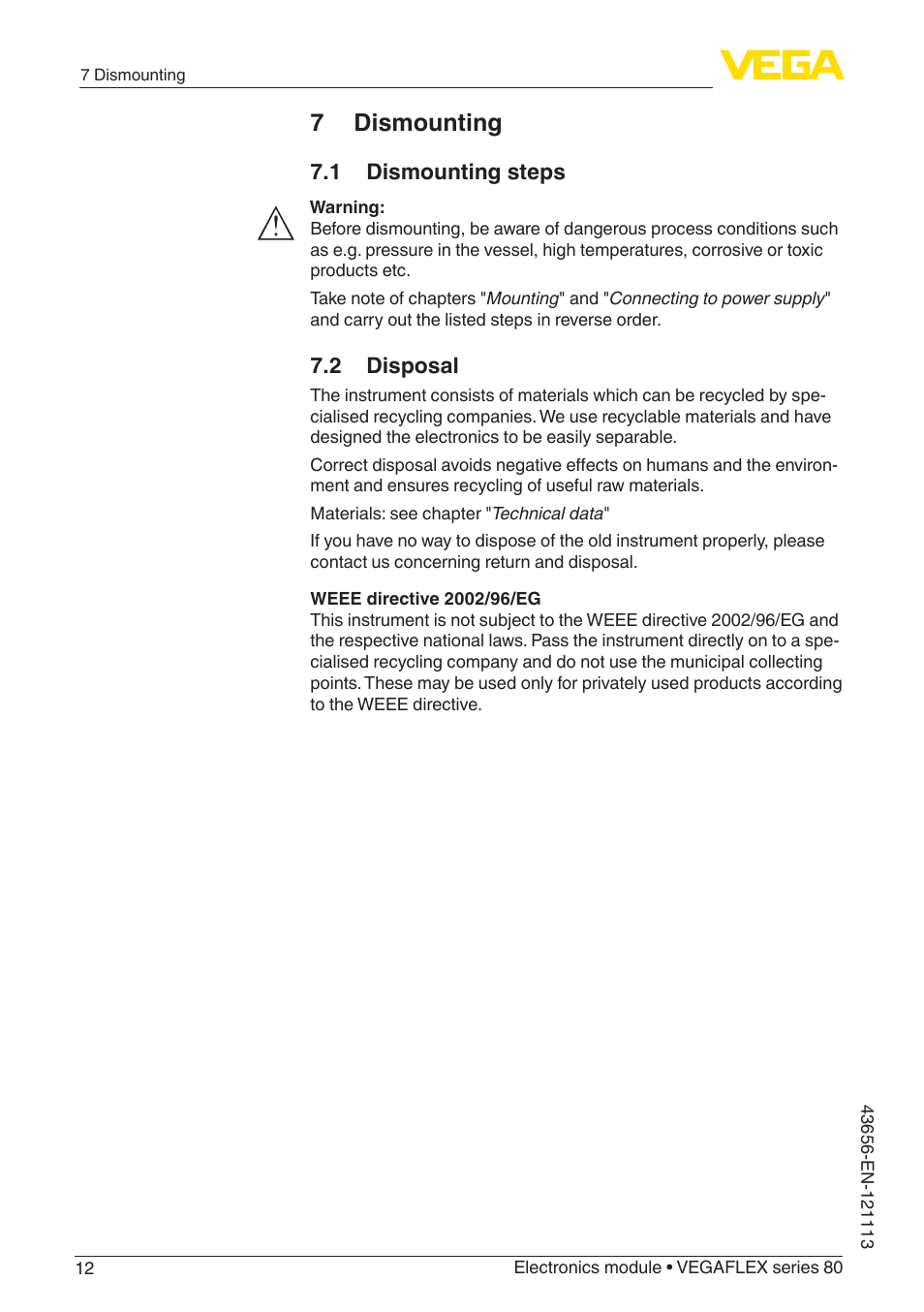 7 dismounting, 1 dismounting steps, 2 disposal | VEGA VEGAFLEX series 80 Electronics module User Manual | Page 12 / 16