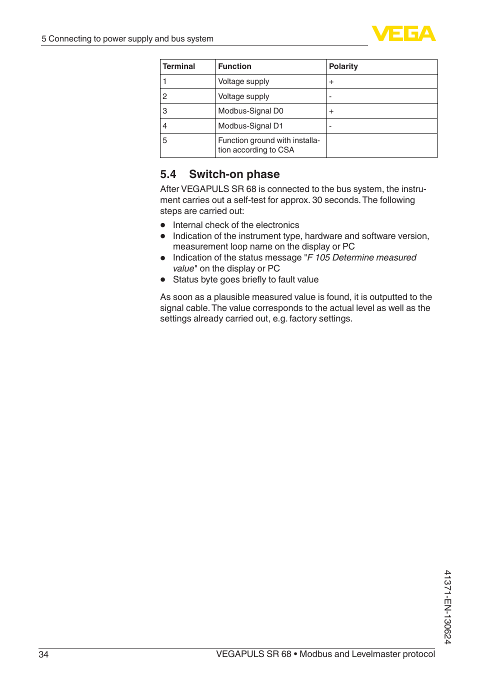 4 switch-on phase | VEGA VEGAPULS SR 68 Modbus and Levelmaster protocol User Manual | Page 34 / 92