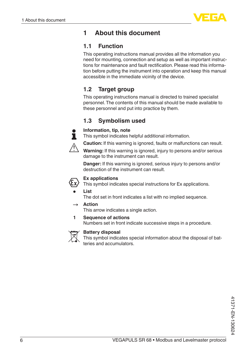 1 about this document, 1 function, 2 target group | 3 symbolism used | VEGA VEGAPULS SR 68 Modbus and Levelmaster protocol User Manual | Page 6 / 92