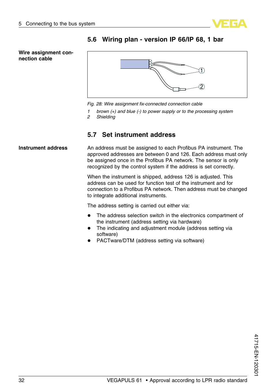 6 wiring plan – version ip66/ip68, 1bar, 7 set instrument address | VEGA VEGAPULS 61 (≥ 2.0.0 - ≥ 4.0.0) Profibus PA Approval according to LPR radio standard User Manual | Page 32 / 92