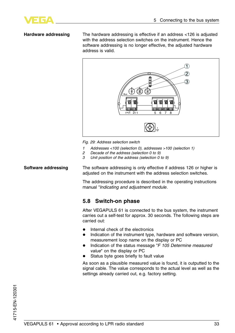 8 switch–on phase, 8 switch-on phase, Internal check of the electronics | VEGA VEGAPULS 61 (≥ 2.0.0 - ≥ 4.0.0) Profibus PA Approval according to LPR radio standard User Manual | Page 33 / 92