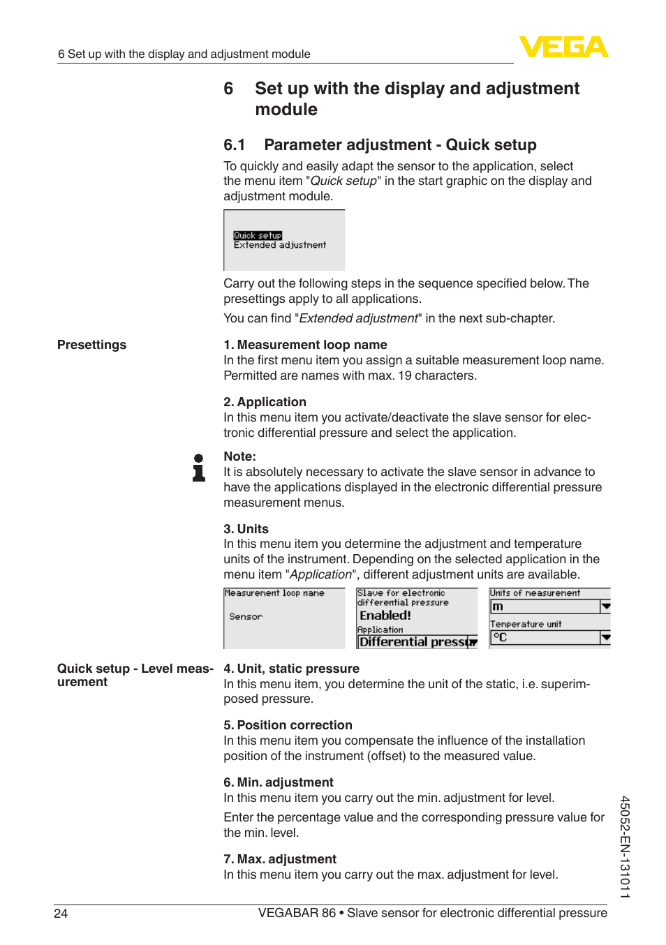 6 set up with the display and adjustment module, 1 parameter adjustment - quick setup | VEGA VEGABAR 86 Save sensor - Operating Instructions User Manual | Page 24 / 60