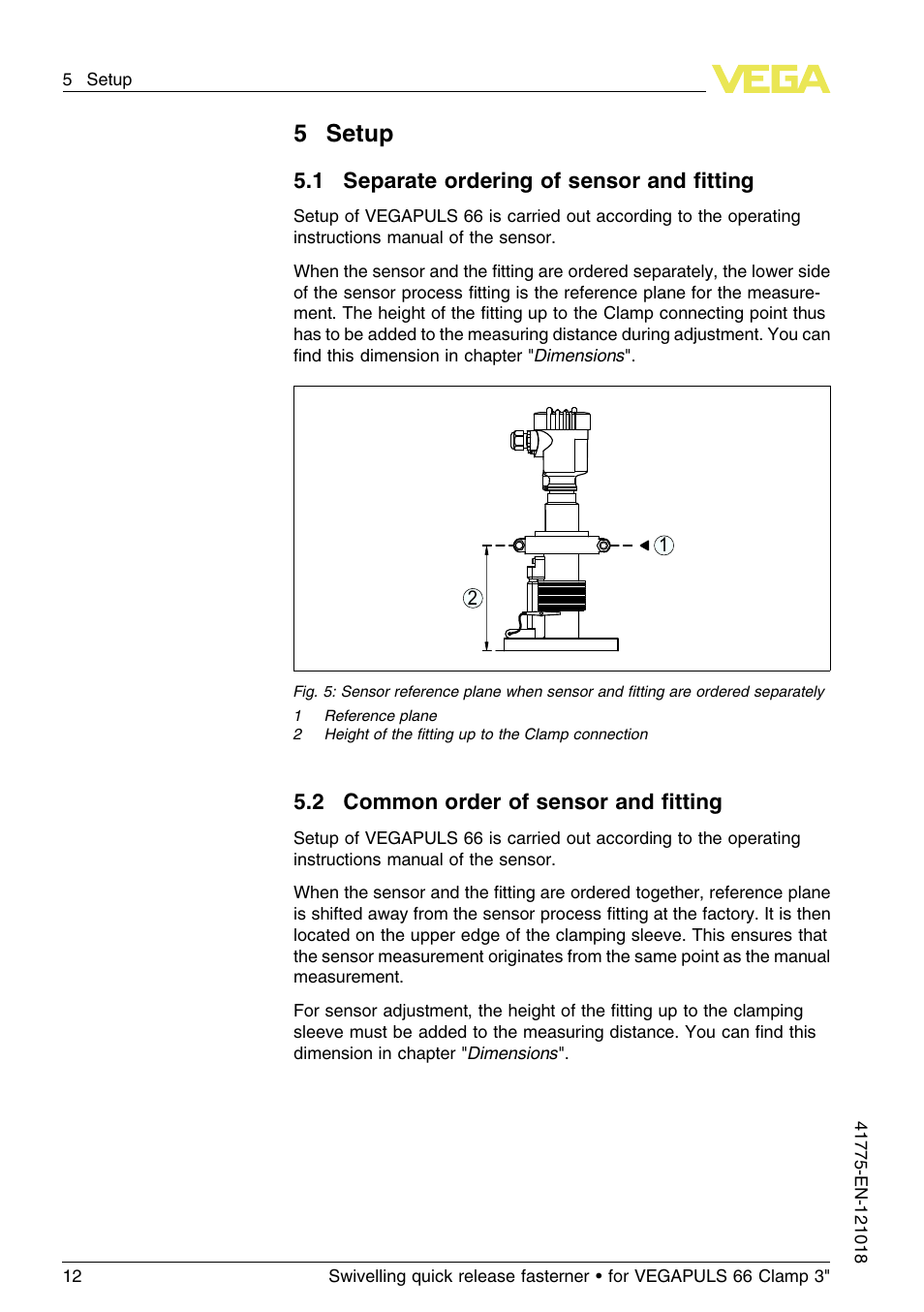 5 setup, 1 separate ordering of sensor and fitting, 2 common order of sensor and fitting | 5setup | VEGA VEGAPULS 66 Swivelling quick release fasterner (Clamp 3") User Manual | Page 12 / 24