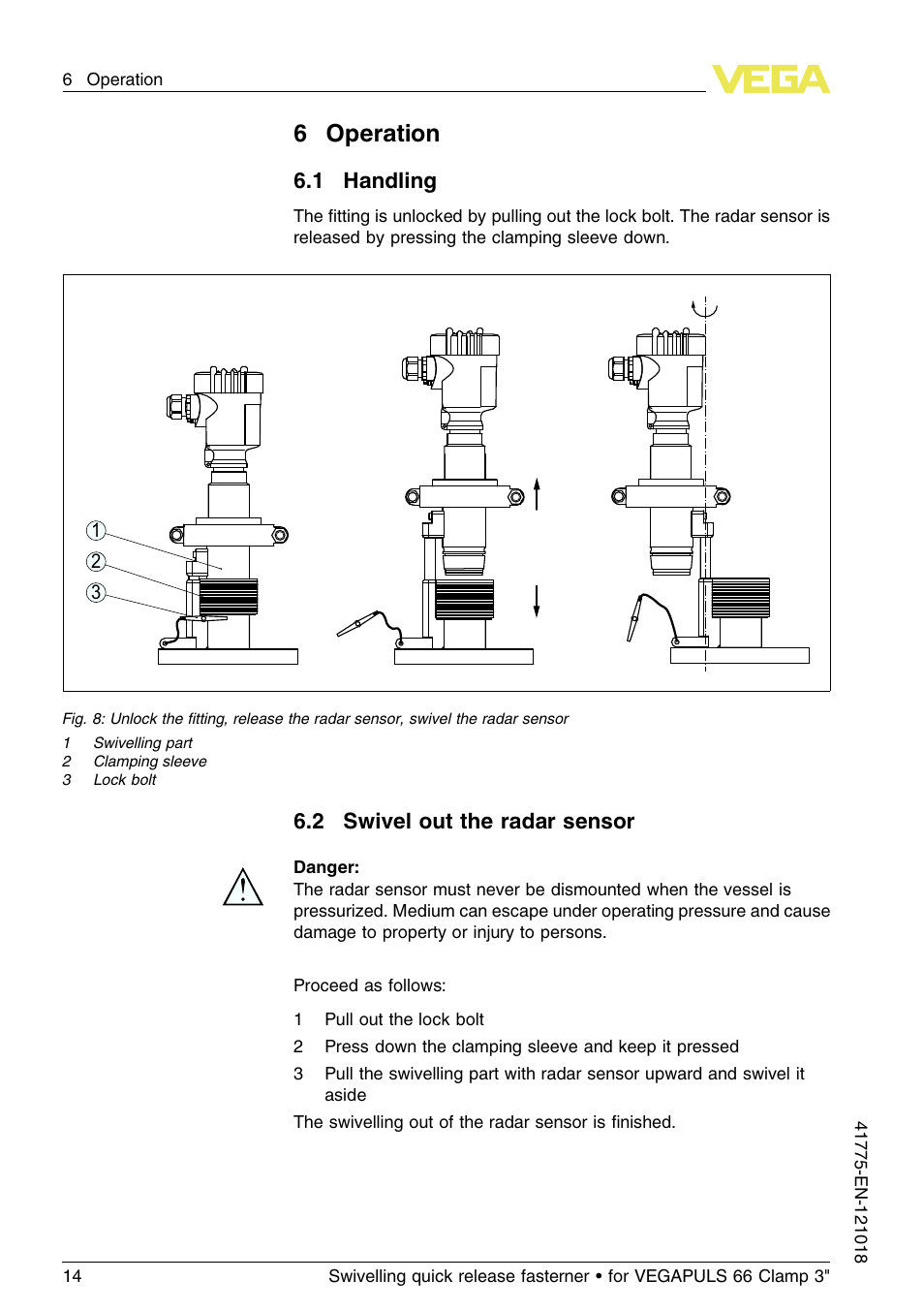6 operation, 1 handling, 2 swivel out the radar sensor | 6operation, 1 h andling, 2 s wivel out the radar sensor | VEGA VEGAPULS 66 Swivelling quick release fasterner (Clamp 3") User Manual | Page 14 / 24
