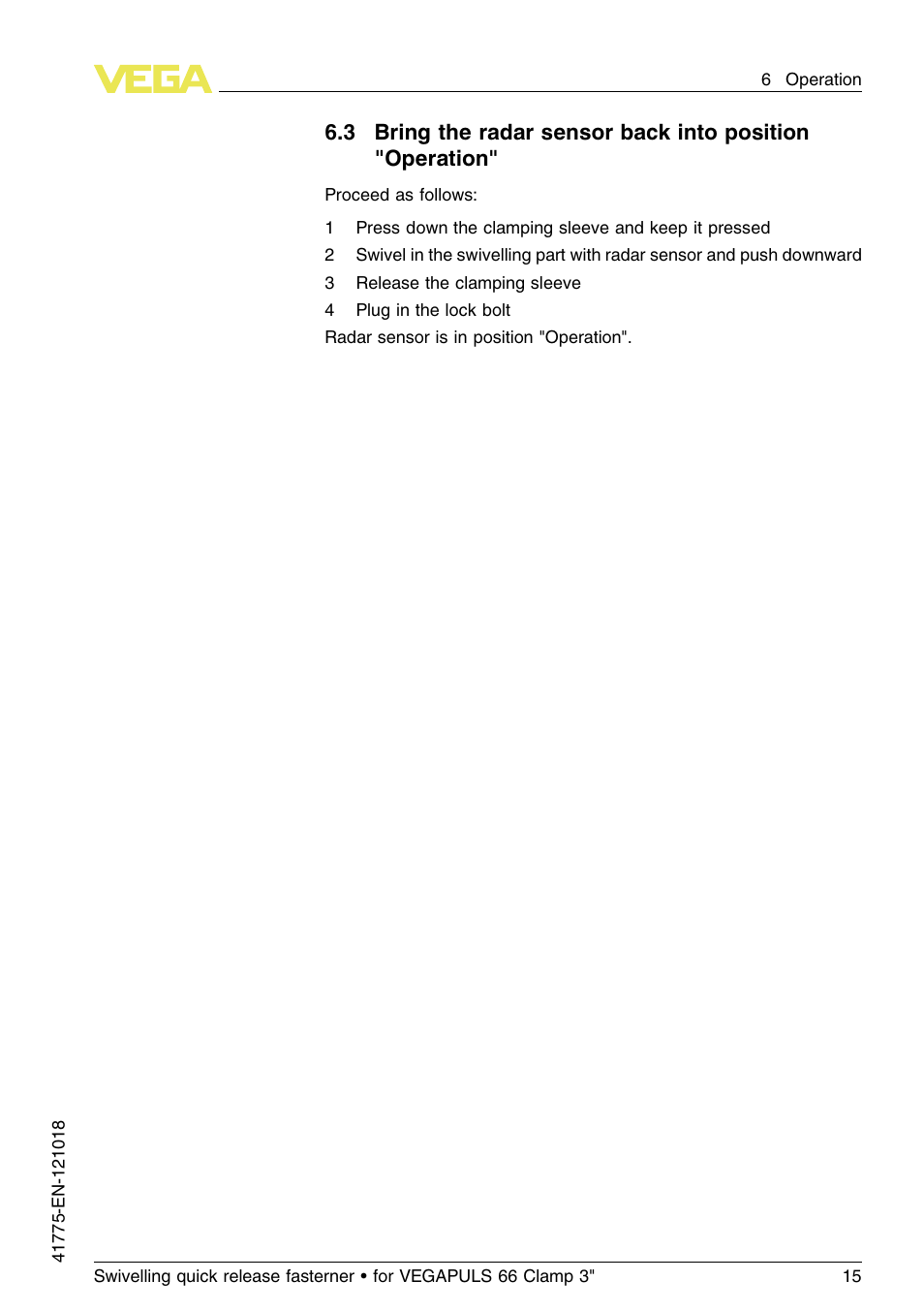 3 bring the radar sensor back into position | VEGA VEGAPULS 66 Swivelling quick release fasterner (Clamp 3") User Manual | Page 15 / 24