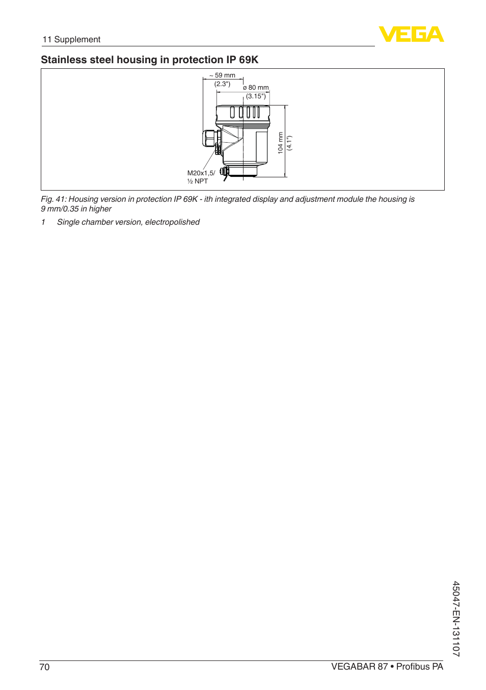 Stainless steel housing in protection ip 69k | VEGA VEGABAR 87 Profibus PA - Operating Instructions User Manual | Page 70 / 80