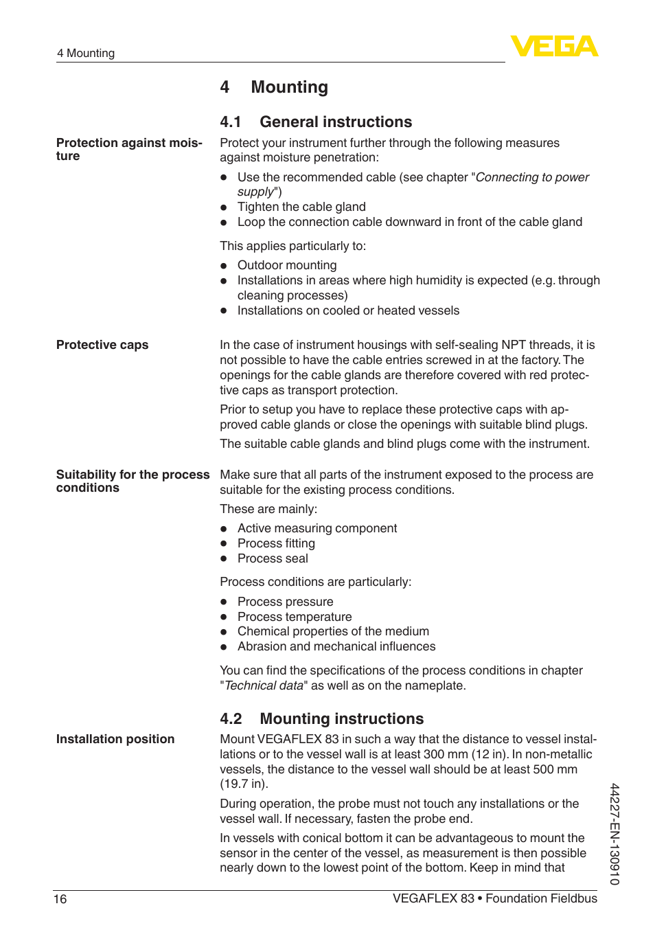 4 mounting, 1 general instructions, 2 mounting instructions | VEGA VEGAFLEX 83 Foundation Fieldbus PFA insulated User Manual | Page 16 / 100