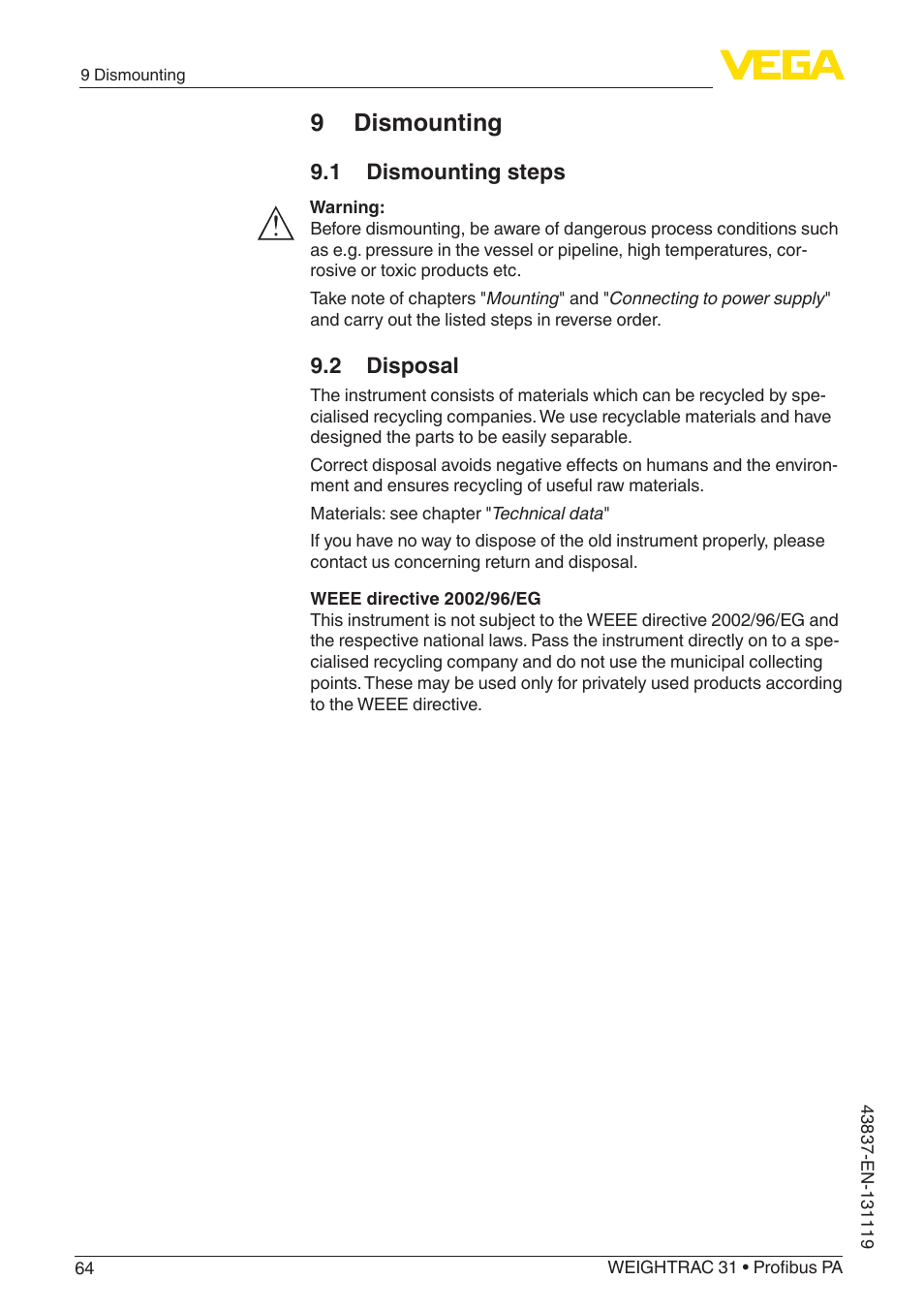 9 dismounting, 1 dismounting steps, 2 disposal | VEGA WEIGHTRAC 31 Profibus PA User Manual | Page 64 / 84