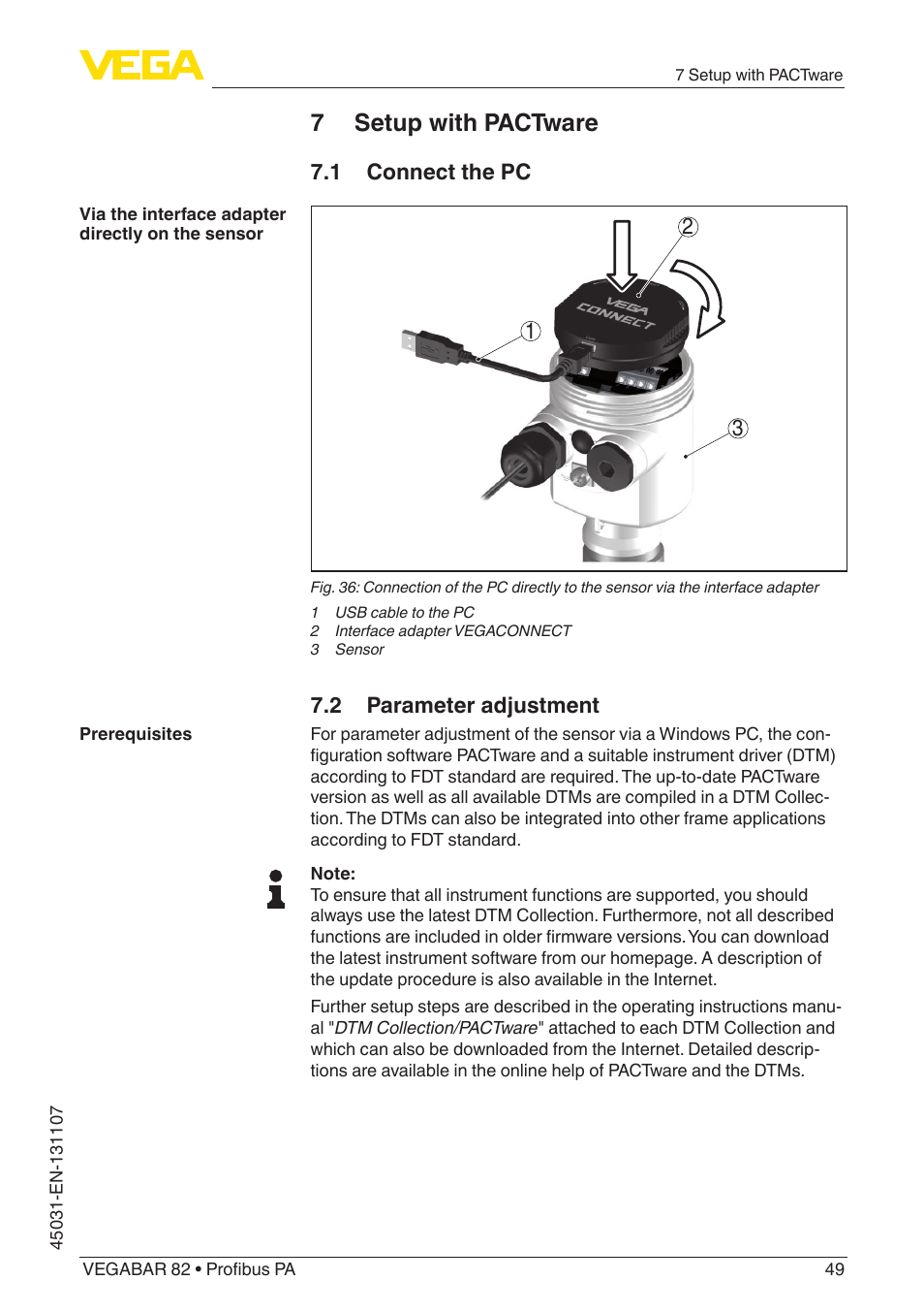 7 setup with pactware, 1 connect the pc, 2 parameter adjustment | VEGA VEGABAR 82 Profibus PA - Operating Instructions User Manual | Page 49 / 88