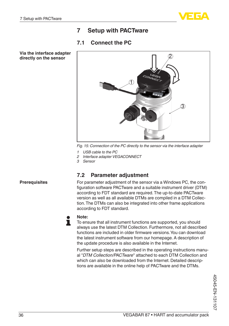 7 setup with pactware, 1 connect the pc, 2 parameter adjustment | VEGA VEGABAR 87 HART and accumulator pack - Operating Instructions User Manual | Page 36 / 64