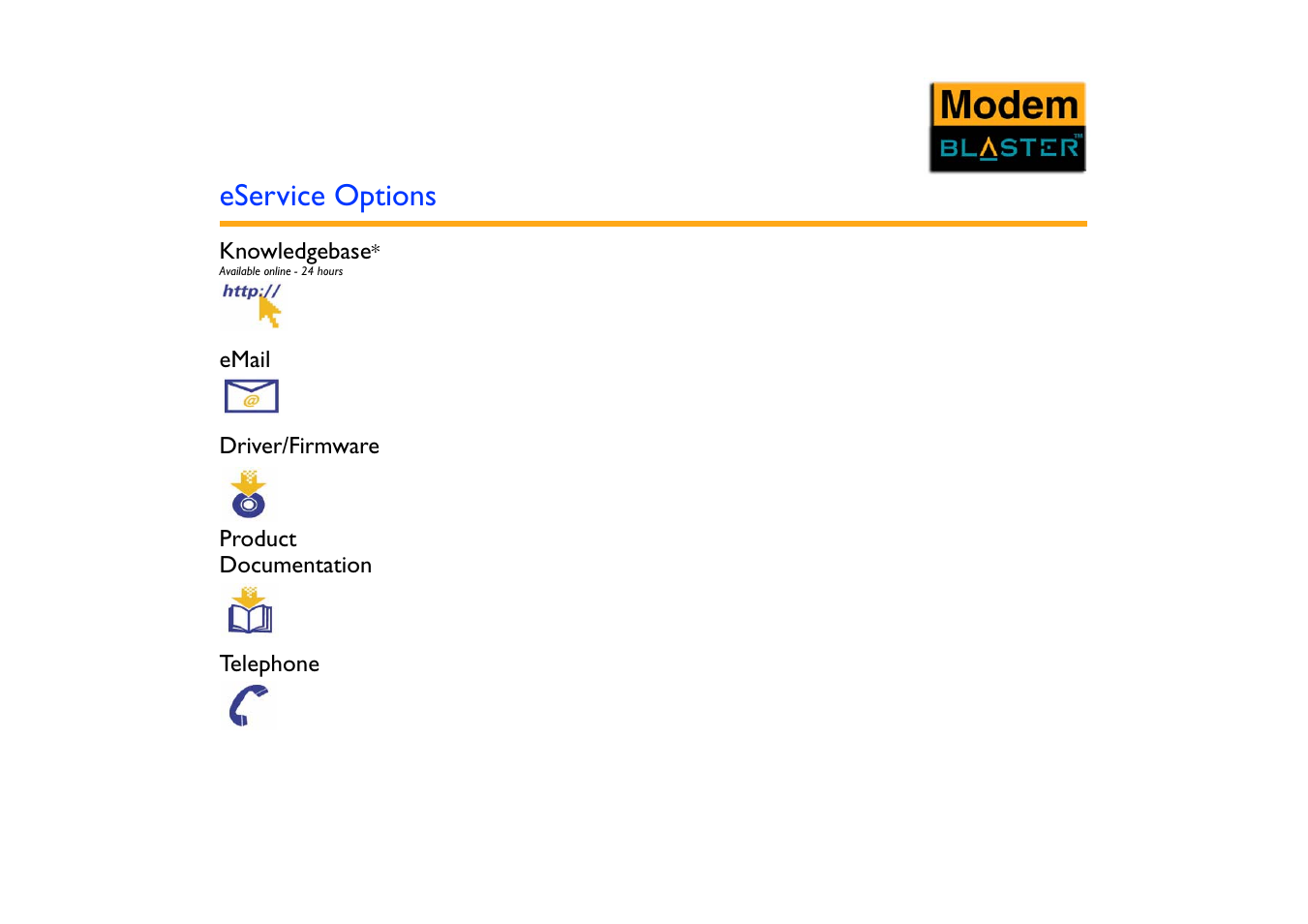 Eservice options, Knowledgebase* available online - 24 hours, Email | Driver/firmware, Product documentation, Telephone, Knowledgebase | VEGA Creative Modem Blaster V.92 External DE5721 User Manual | Page 52 / 61